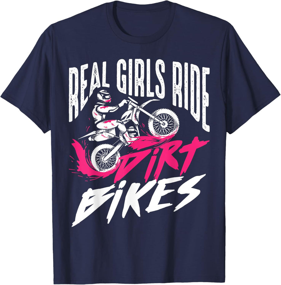 Cute Real Girls Ride Dirt Bikes Funny Motorbike Racer Gift T-Shirt - Navy Blue