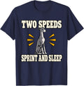 Italian Greyhound Two Speeds Sprint and Sleep Breed Lover T-Shirt - Navy Blue