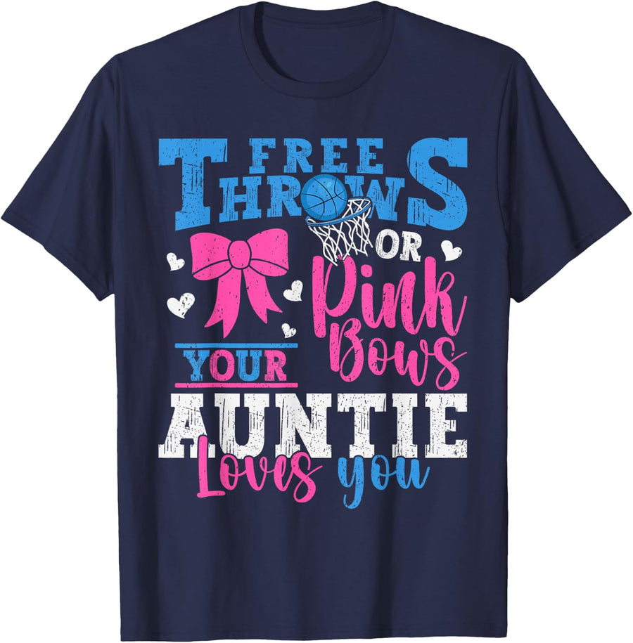 Free Throws or Pink Bows Your Auntie Loves You Gender Reveal T-Shirt - Navy Blue