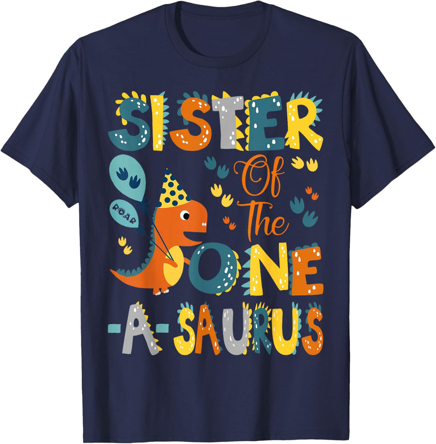 Sister Of The One-A-Saurus 1st Birthday Dinosaur Party T-Shirt Tee - Navy Blue