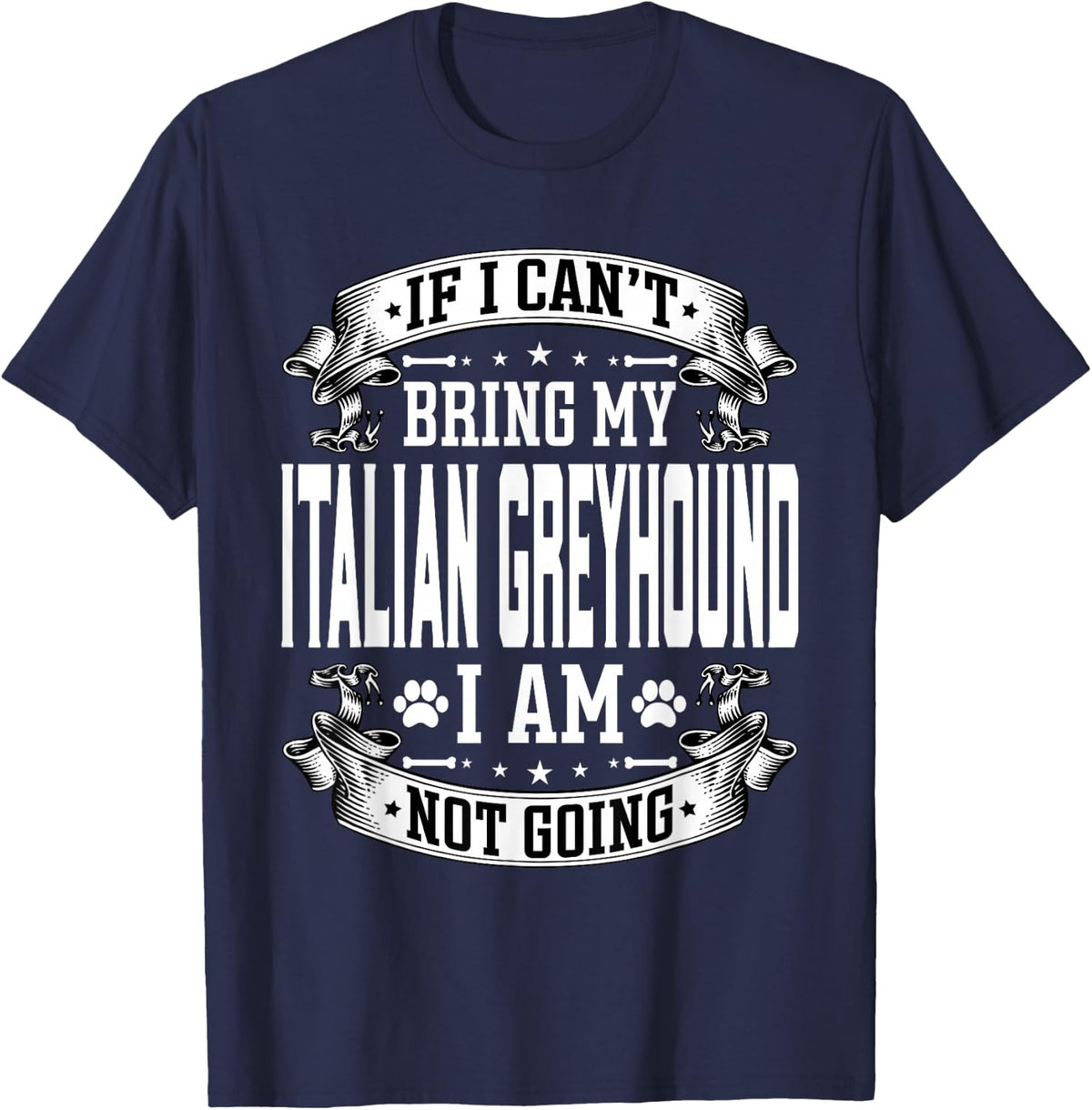 Bring My Italian Greyhound - Italian Greyhound Dog Owner T-Shirt - Navy Blue
