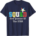 OES Squad Five Queens of the Eastern Star Parents' Day Gift T-Shirt - Navy Blue