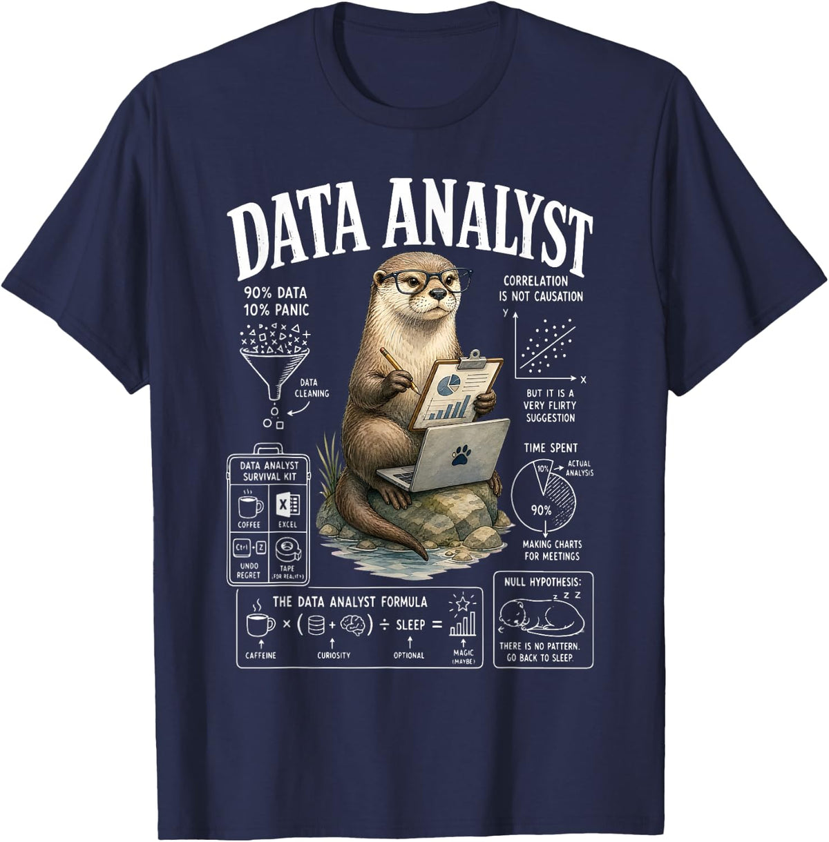 Data Analyst Otter Data Scientist Chemistry Humor Science T-Shirt - Navy Blue