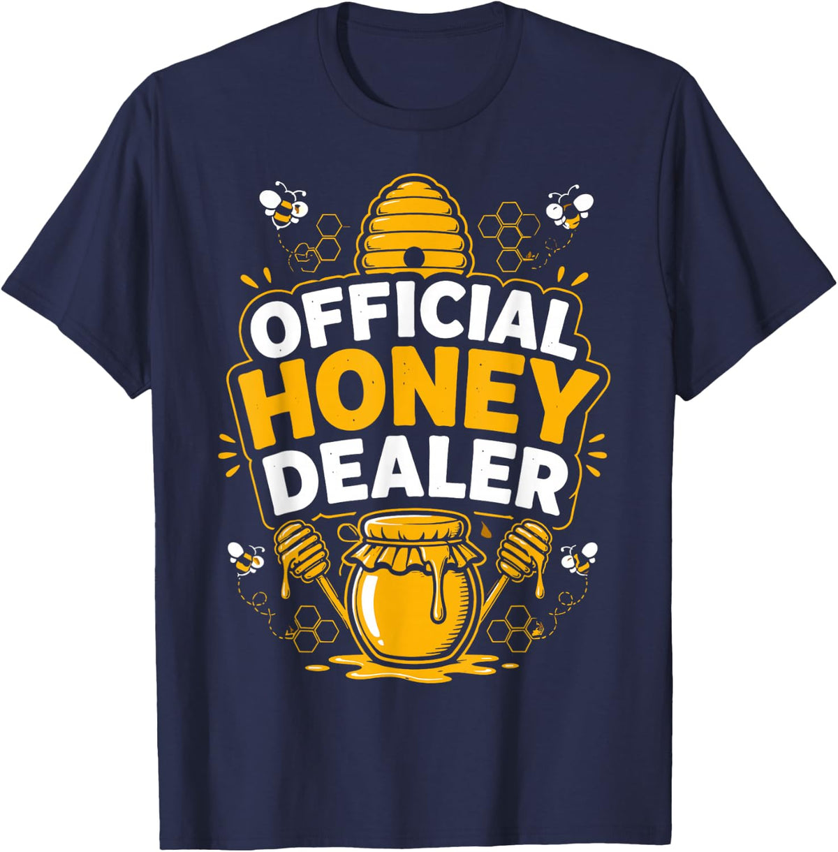 Funny Honey Dealer Beekeeping Bees Beekeeper T-Shirt - Navy Blue