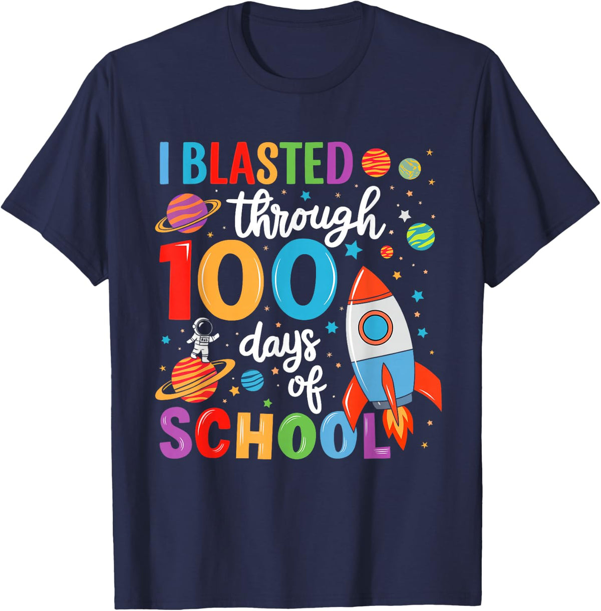 I Blasted Through 100 Days Of School Boys T Shirt 100th Day School Tee - Navy Blue