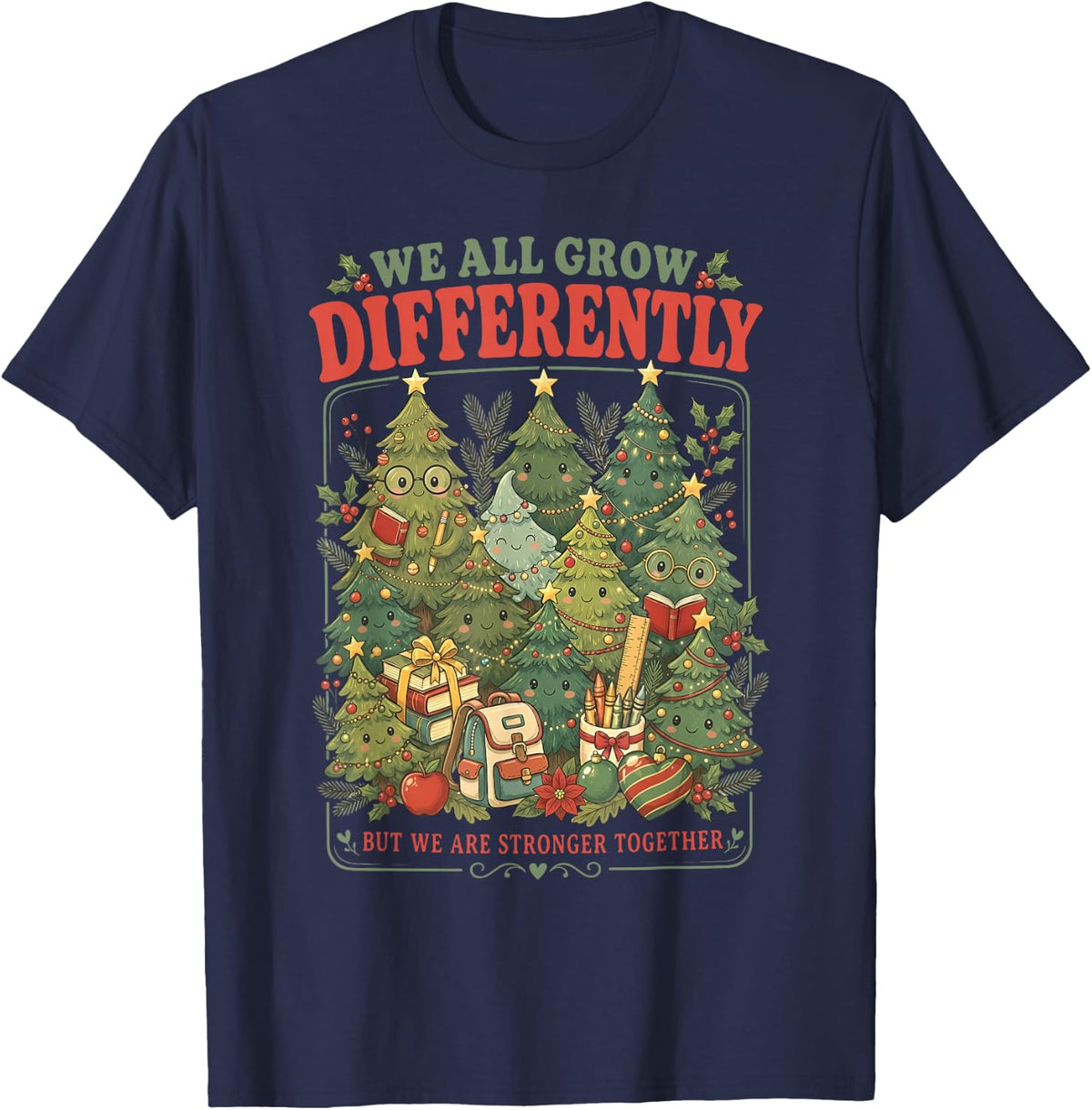 We All Grow Differently Christmas Tree SPED Teacher Holiday T-Shirt - Navy Blue