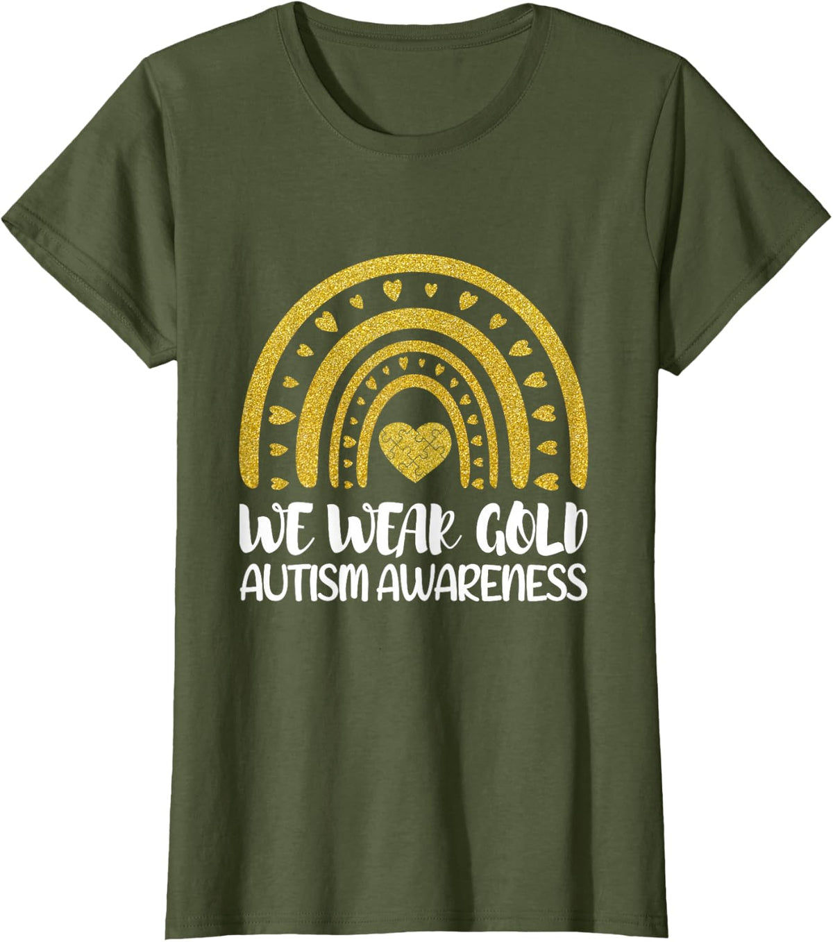 We Wear Gold For Autism Awareness Month T-Shirt Autistic Rainbow Tee For Kids Men Women - Olive Green