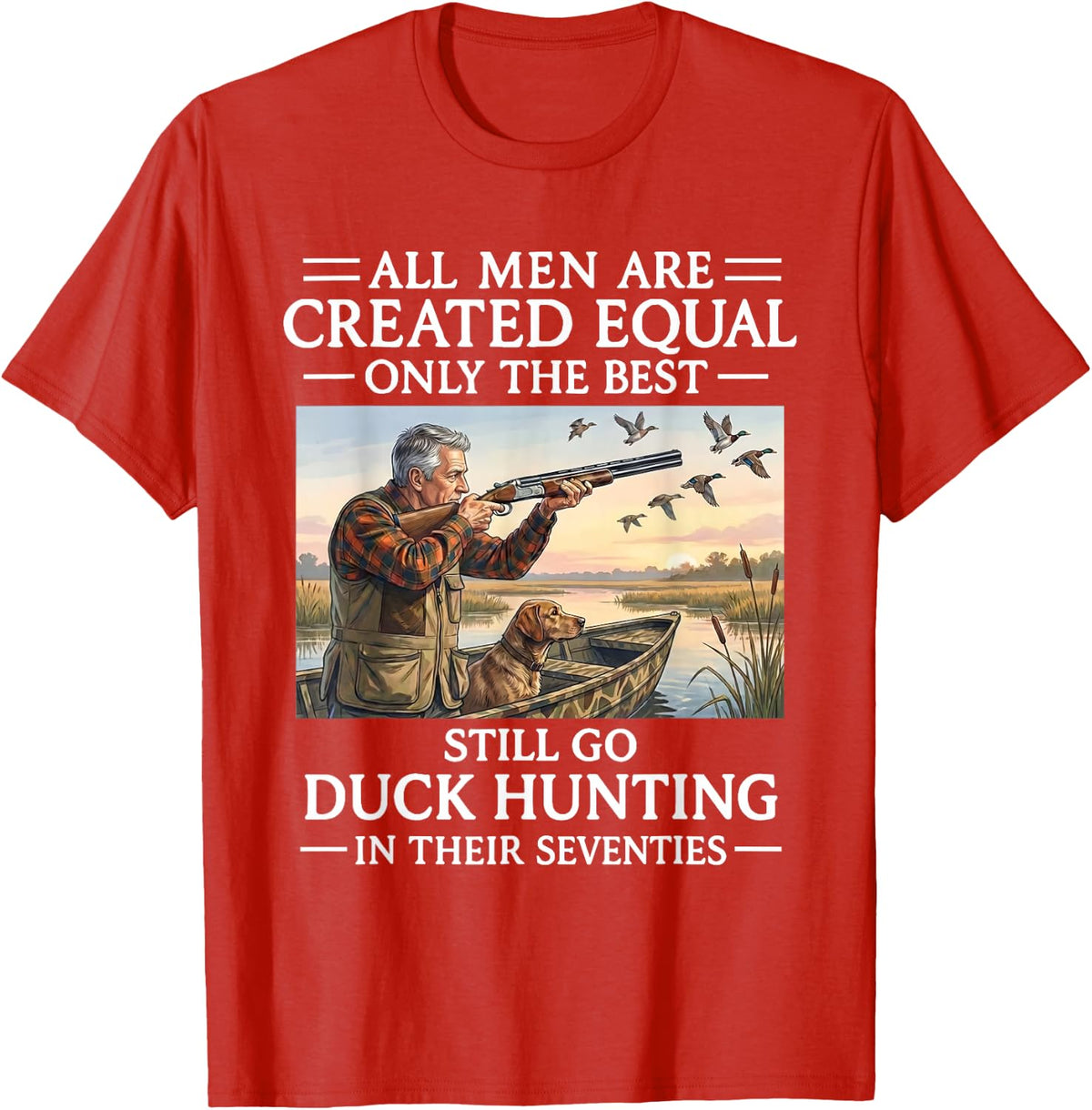 Still Duck Hunting in Their Seventies Funny Hunter T-Shirt - Red