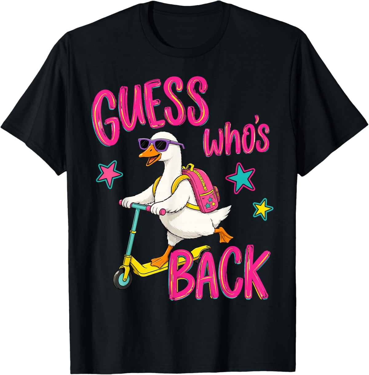 (2 Sided) Guess Who's Back Again Goose Back to School T-Shirt - Black