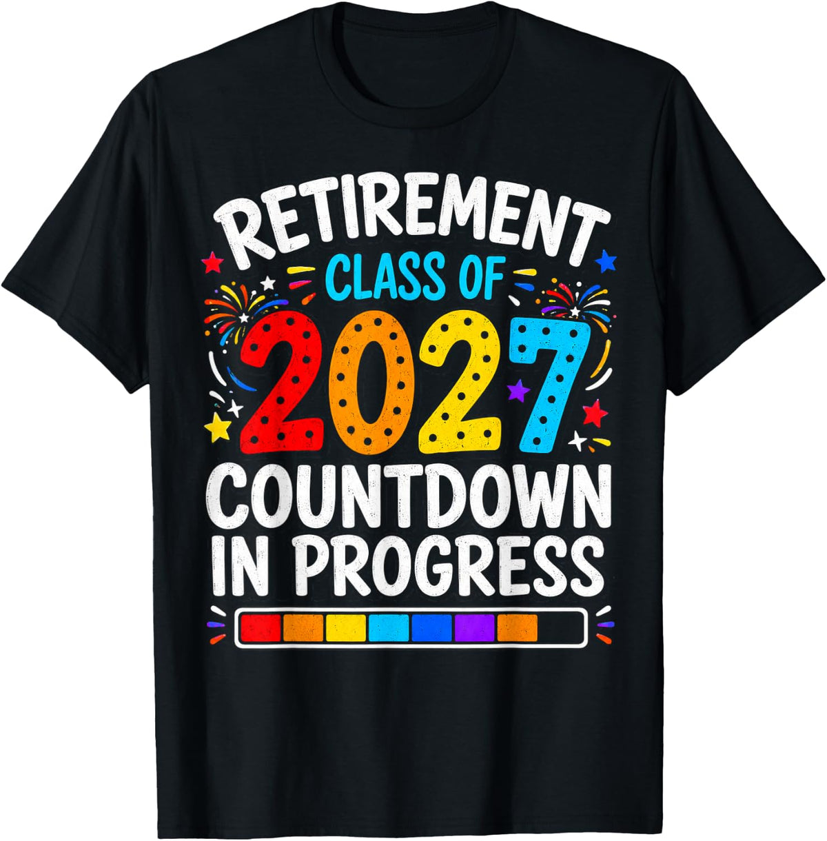 Retirement Class of 2027 Countdown in Progress Teacher Funny T-Shirt - Black