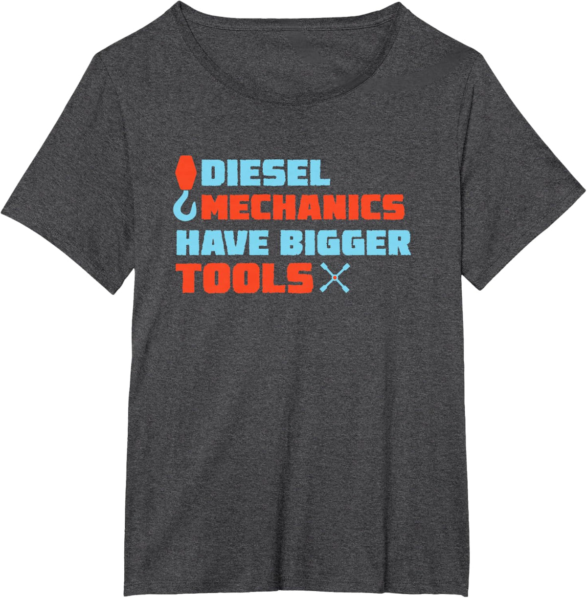 Diesel Mechanics Have Bigger Tools T-Shirt - Dark Heather Grey