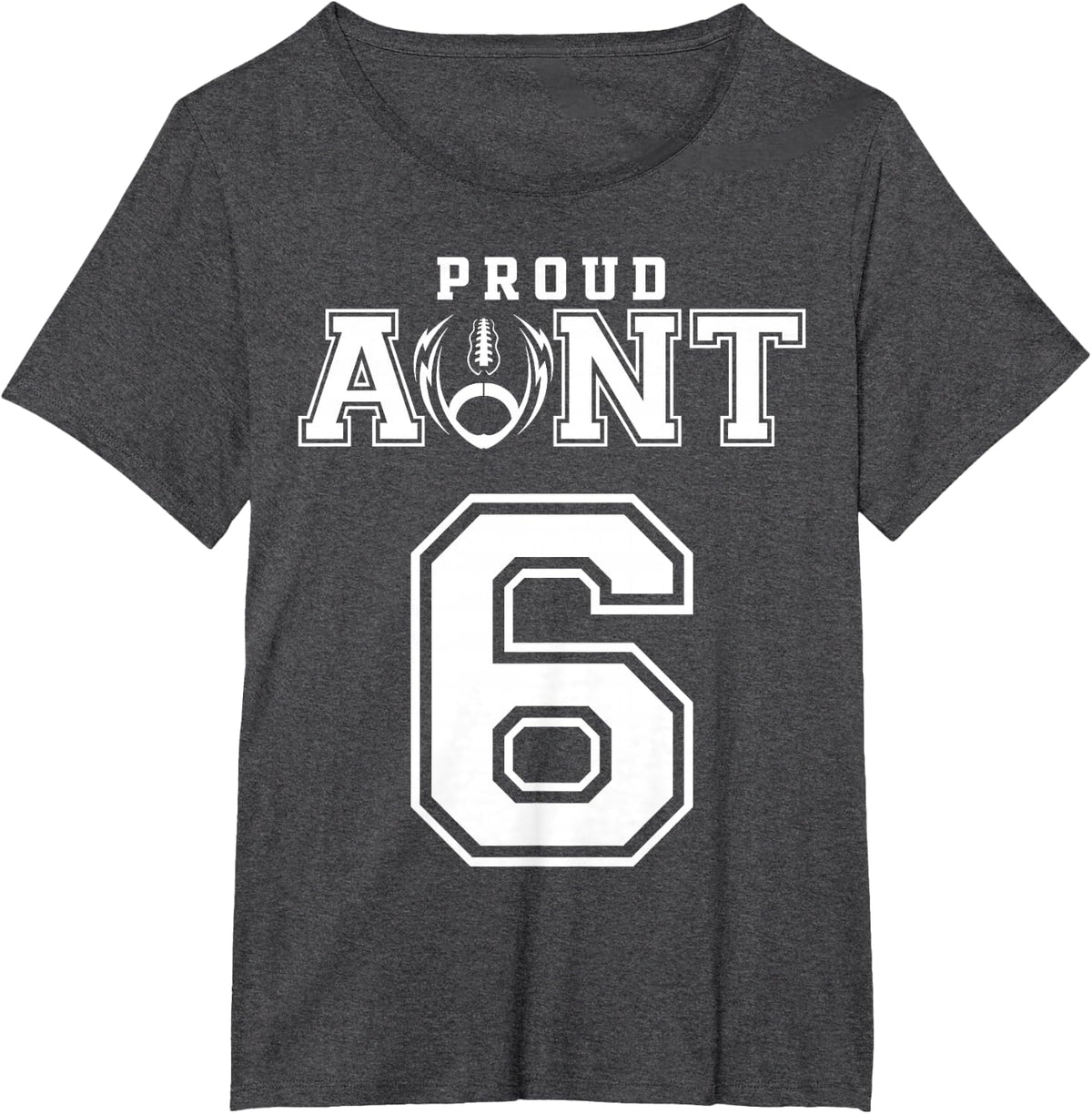Custom Proud Football Aunt Number 6 Personalized For Women T-Shirt - Dark Heather Grey
