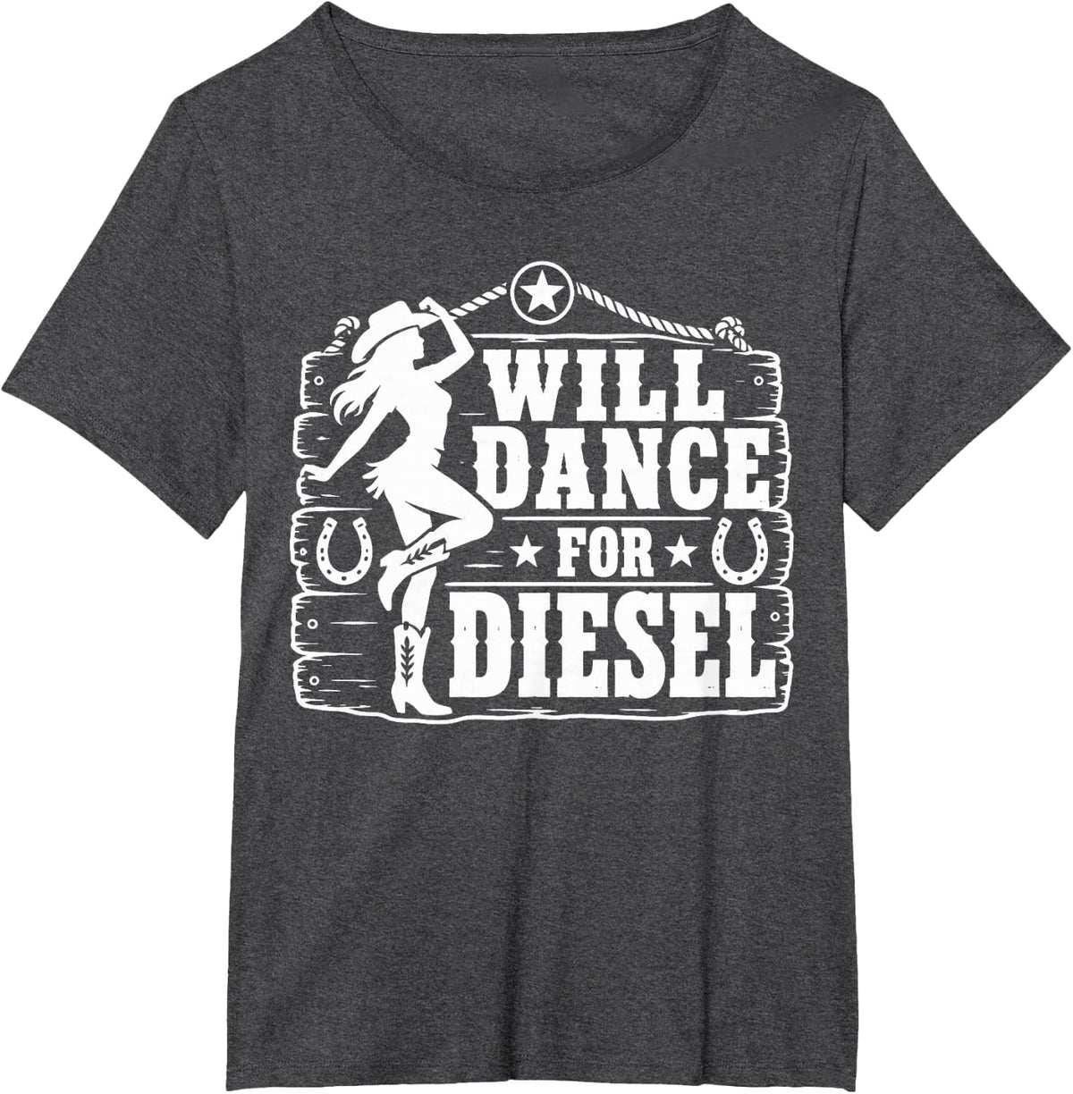 Will Dance for Diesel Funny Truck Driver Fuel Automotive T-Shirt - Dark Heather Grey