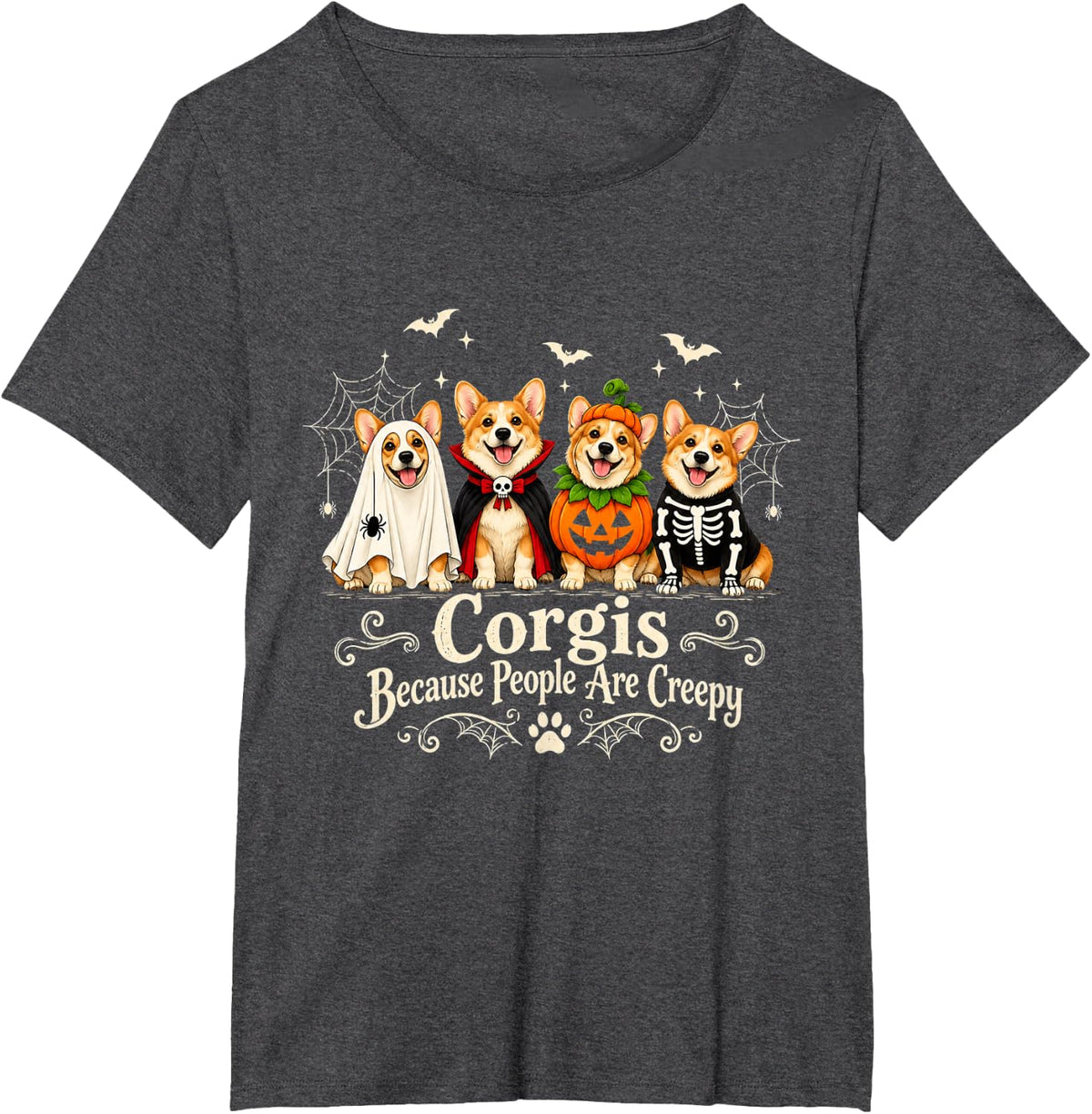 Corgi Halloween Because People are Creepy Funny Dog Lover T-Shirt - Dark Heather Grey