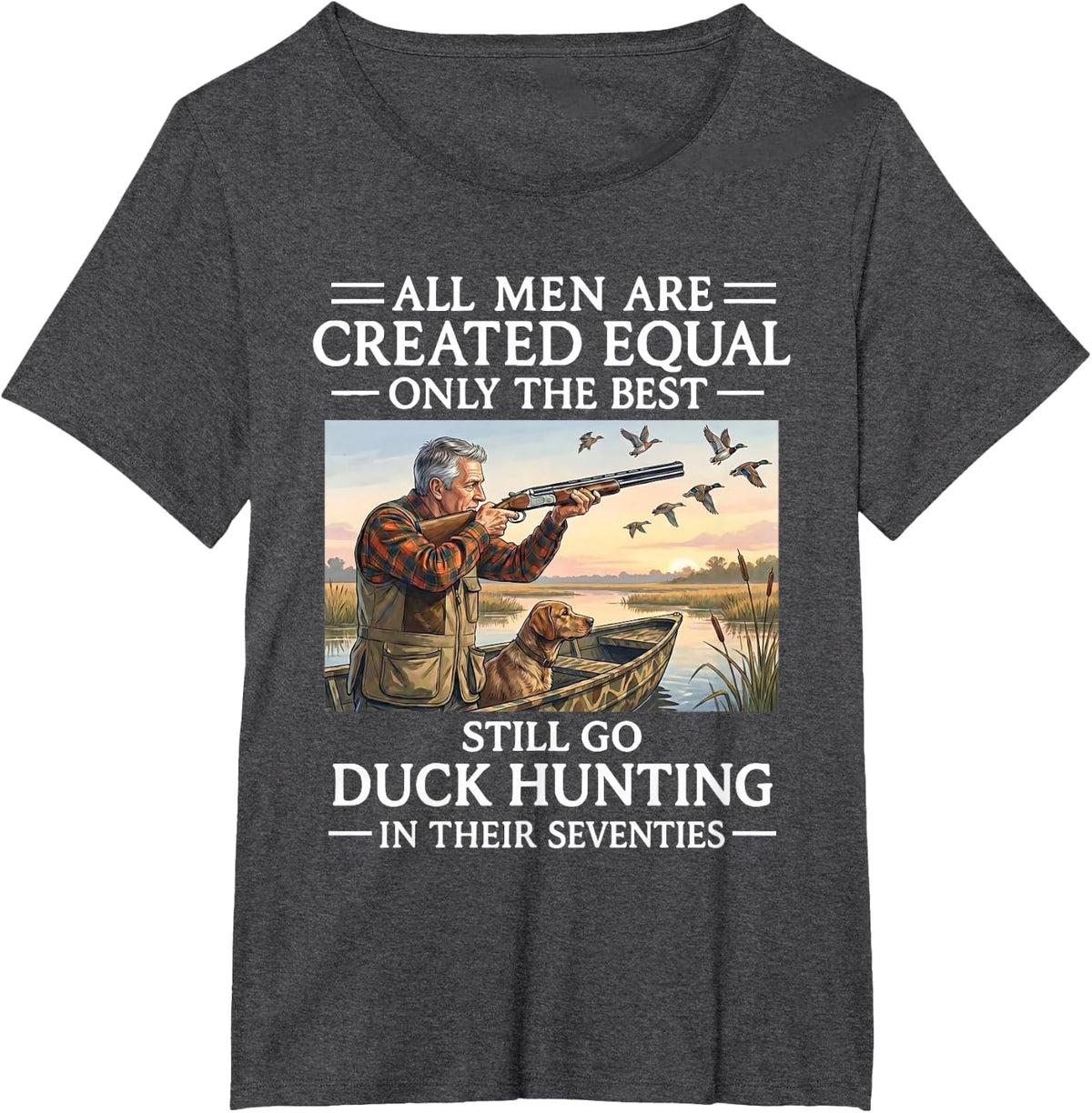 Still Duck Hunting in Their Seventies Funny Hunter T-Shirt - Dark Heather Grey