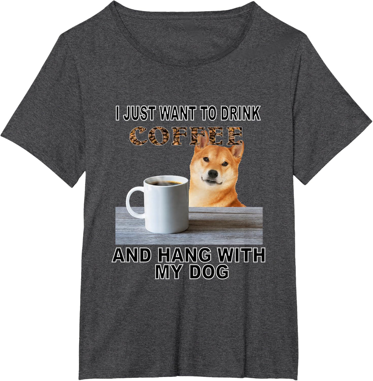 Just Want To Drink Coffee & Hang W My Shiba Inu T-Shirt - Dark Heather Grey