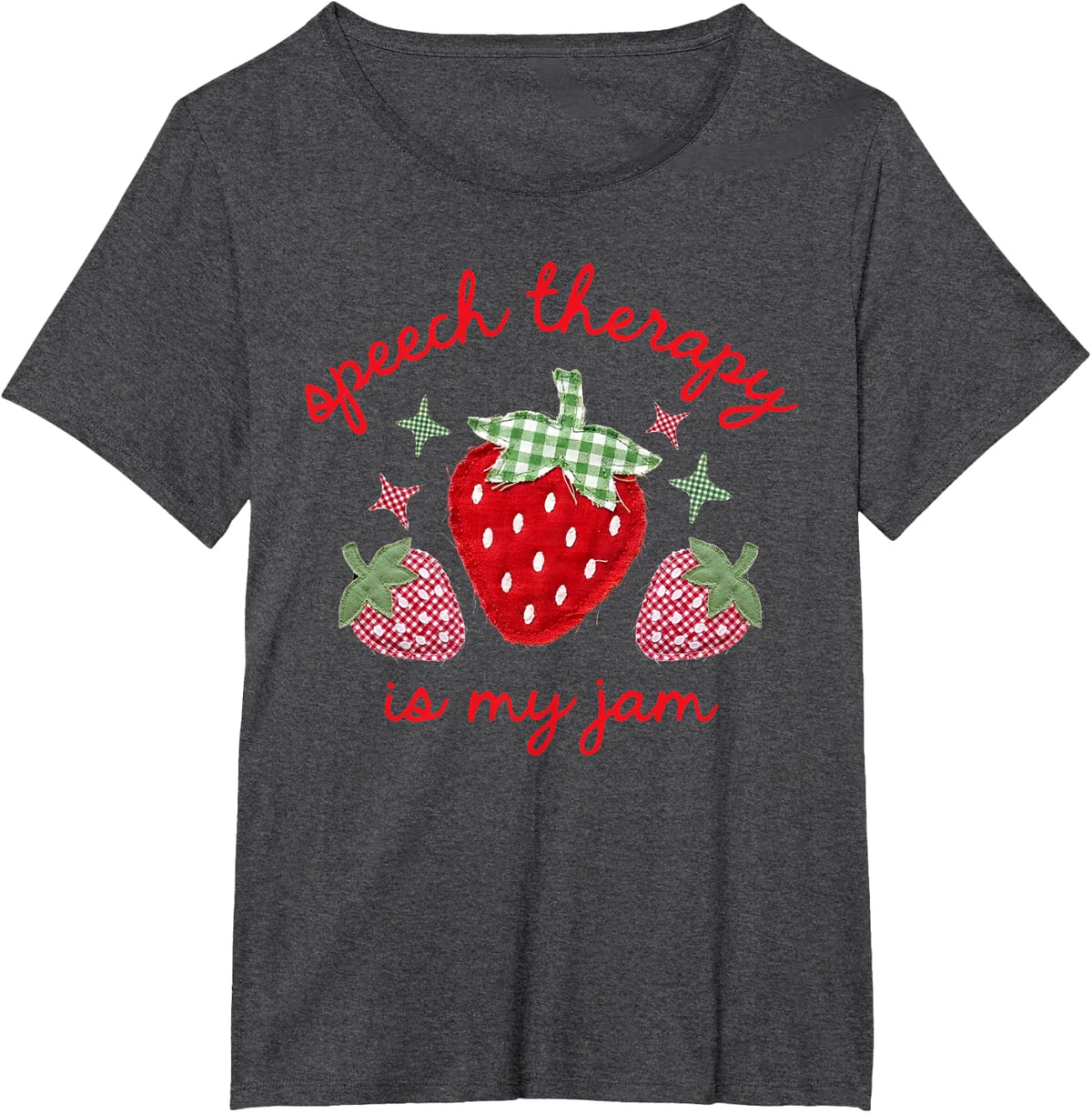 Speech Therapy is My Jam Shirt Patchwork Strawberry SLP Tees T-Shirts Speech Therapist Teacher - Dark Heather Grey
