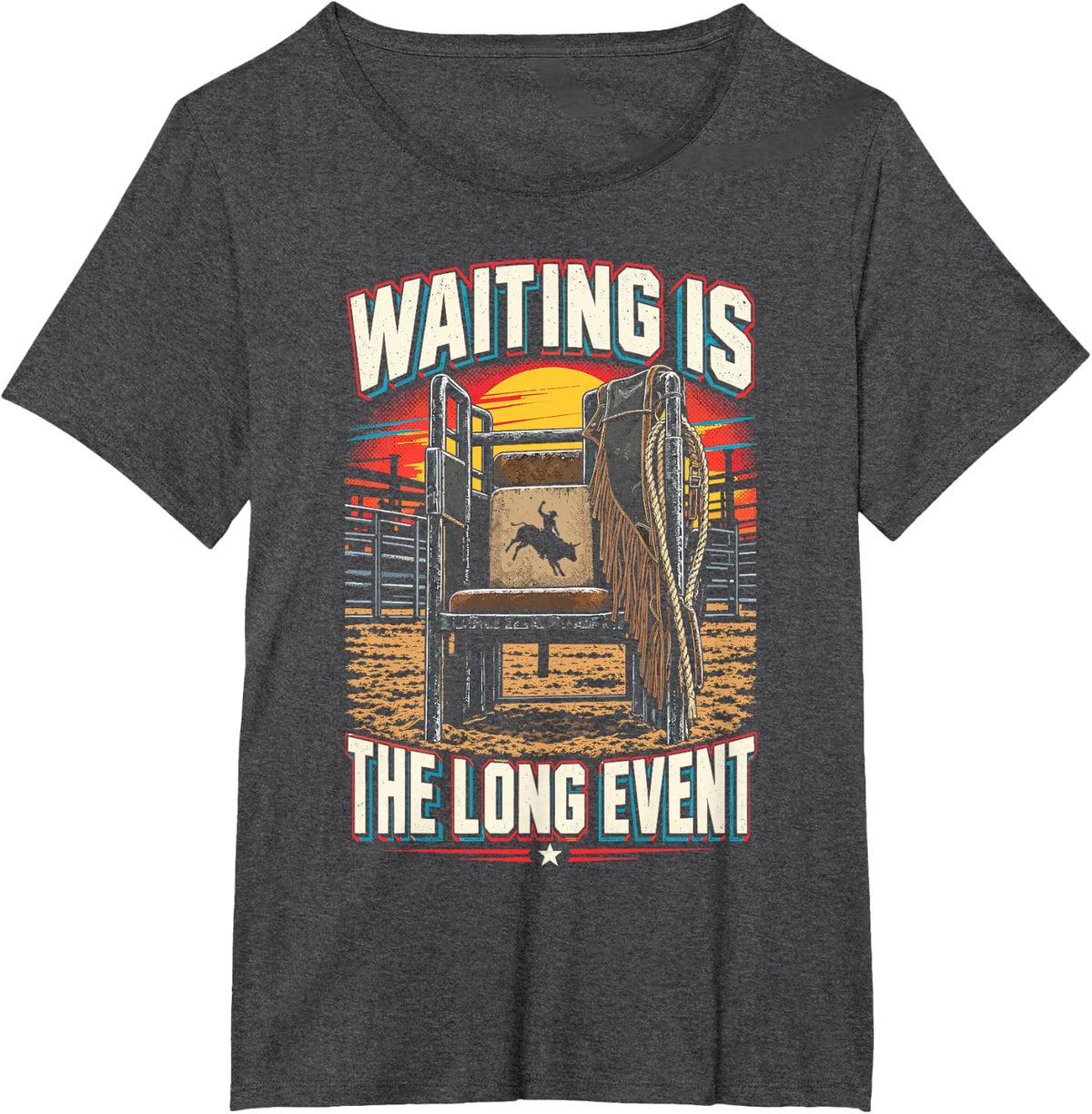 Funny Bull Riding Rodeo - Bull Rider Waiting Humor T-Shirt - Dark Heather Grey