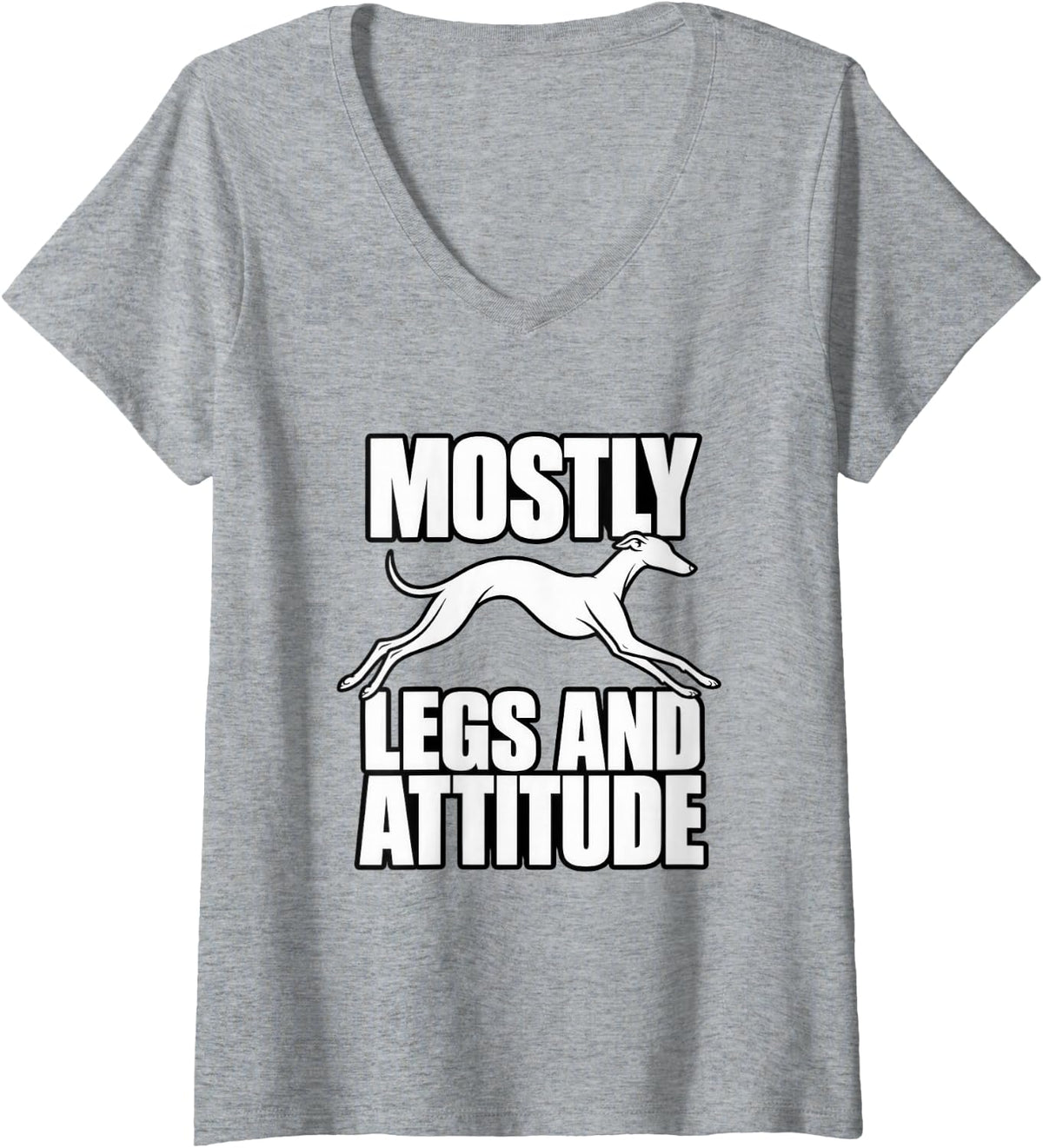 Women's Italian Greyhound Mostly Legs and Attitude Sighthound Fan V-Neck T-Shirt - Heather Grey