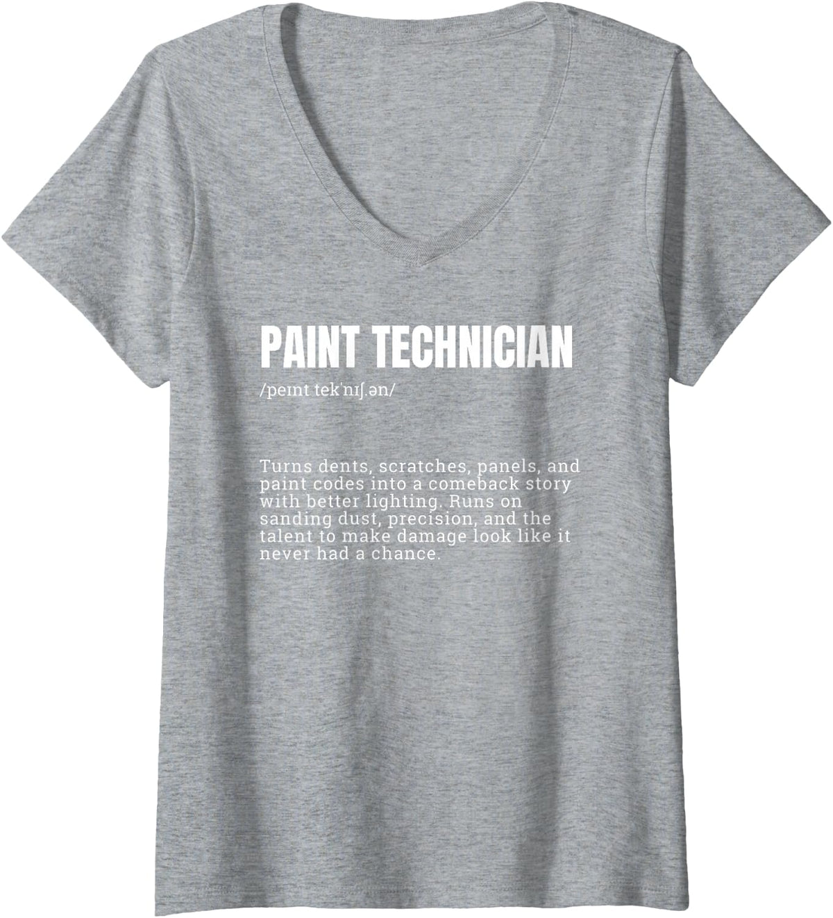Women's Paint Technician Definition Funny Auto Body Paint Tech V-Neck T-Shirt - Heather Grey