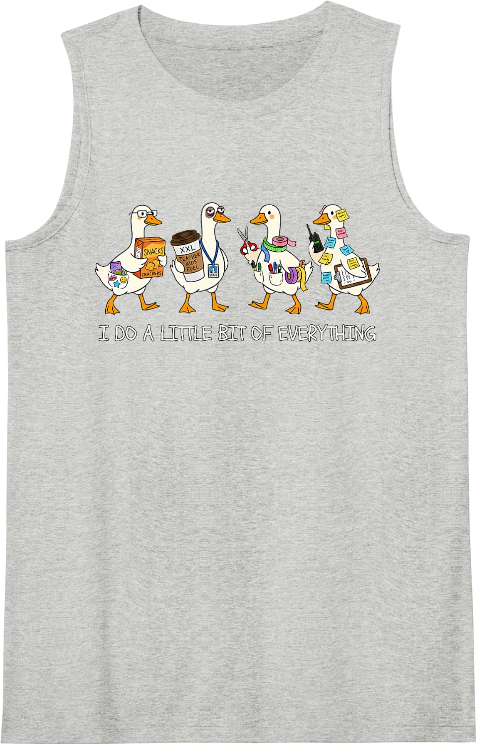 I Do A Little Bit of Everything Teacher Aide para SPED Goose Tank Top - Heather Grey