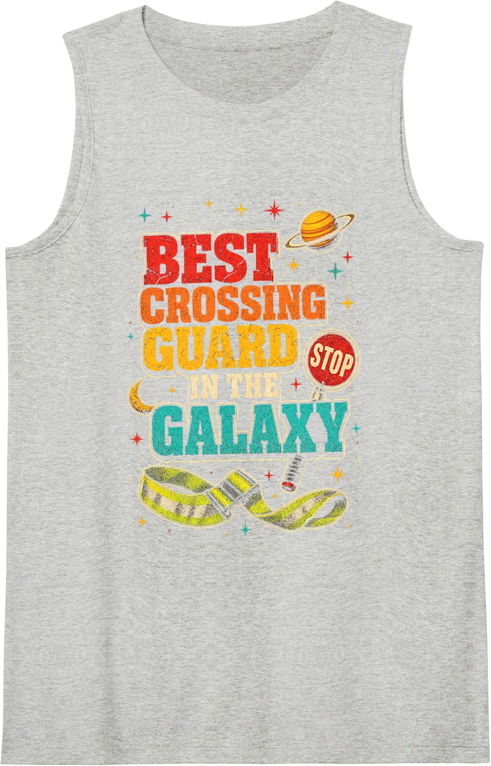 Crossing Guard in The Galaxy Elementary School Safety Gift Sleeveless Tank Top - Heather Grey