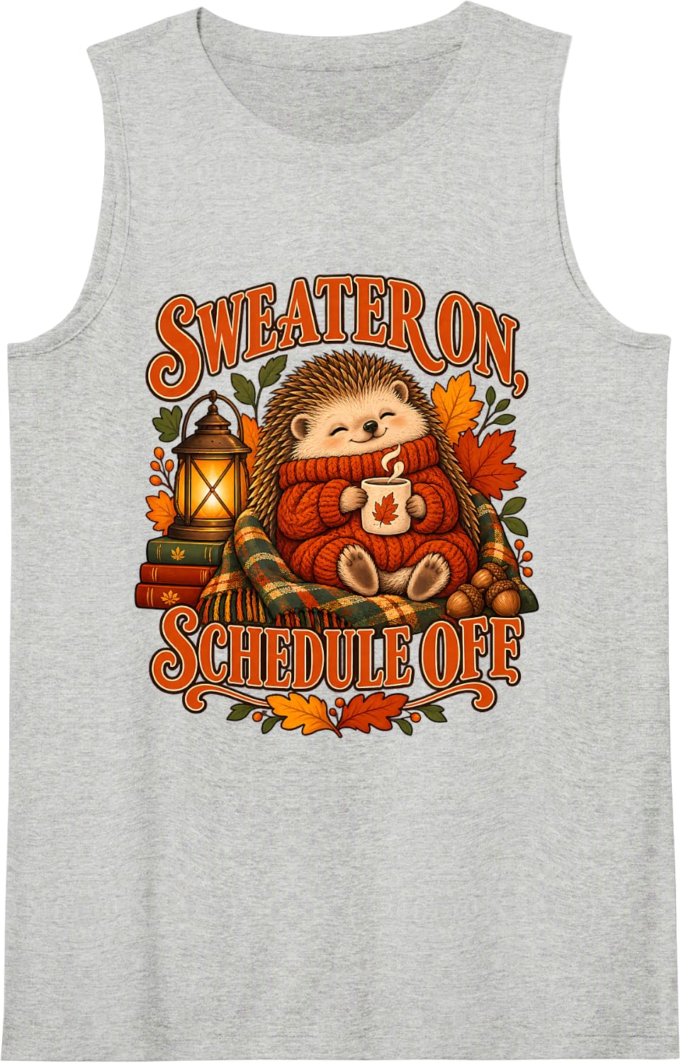 Sweater On Schedule Off Hedgehog Fall Autumn Sleeveless Tank Top - Heather Grey