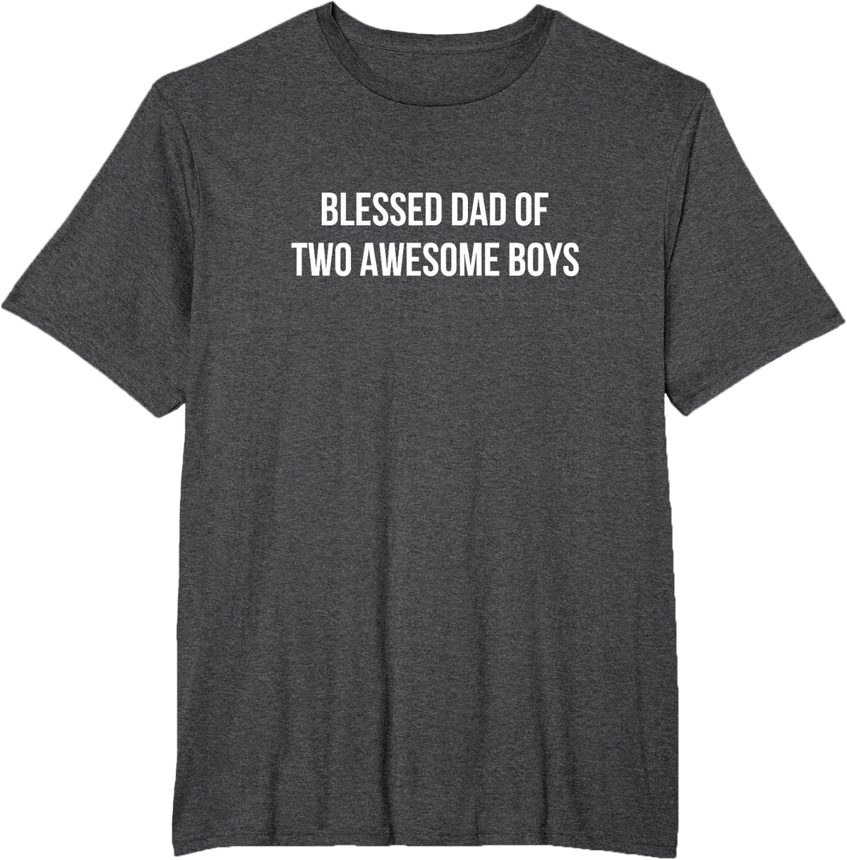 Blessed Dad Of Two Awesome Boys - T-Shirt - Dark Heather Grey