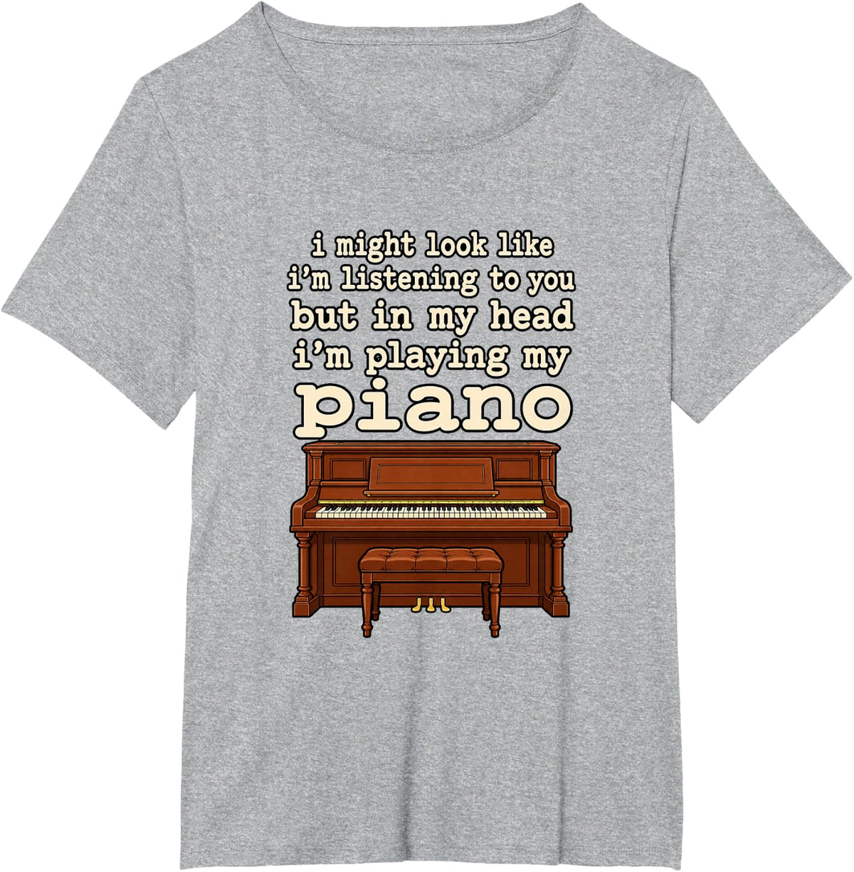 Pianist Playing My Piano Funny Piano Players T-Shirt - Heather Grey