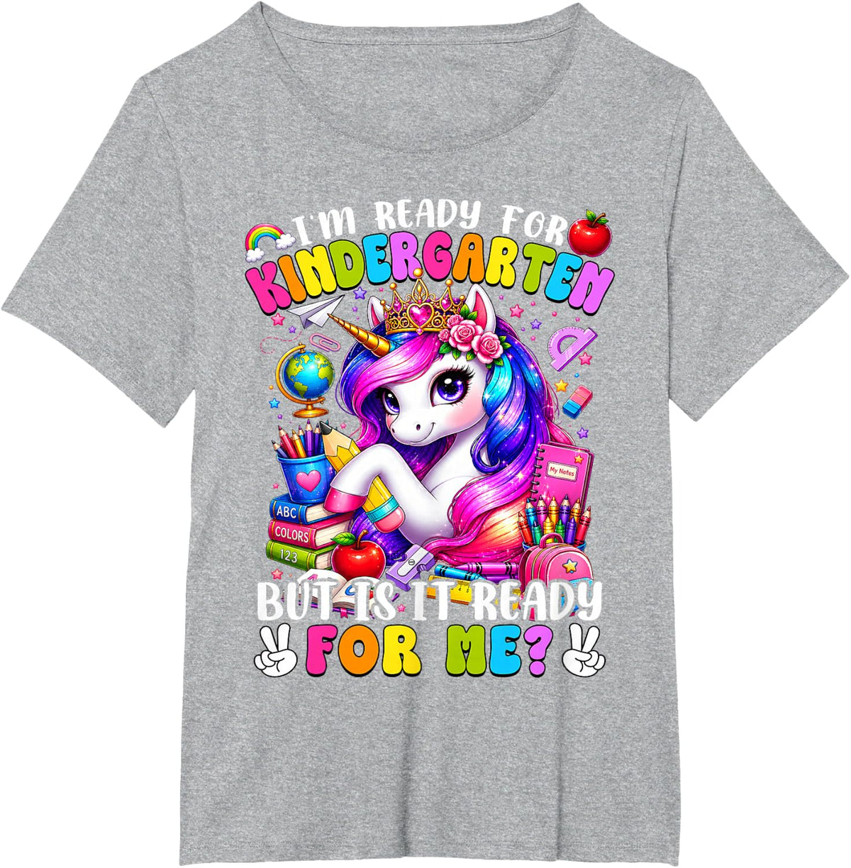 I'm Ready for Kindergarten Unicorn Back to School Shirt Girls Kids Tee T-Shirt - Heather Grey