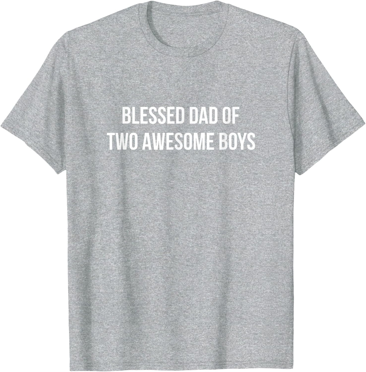 Blessed Dad Of Two Awesome Boys - T-Shirt - Heather Grey