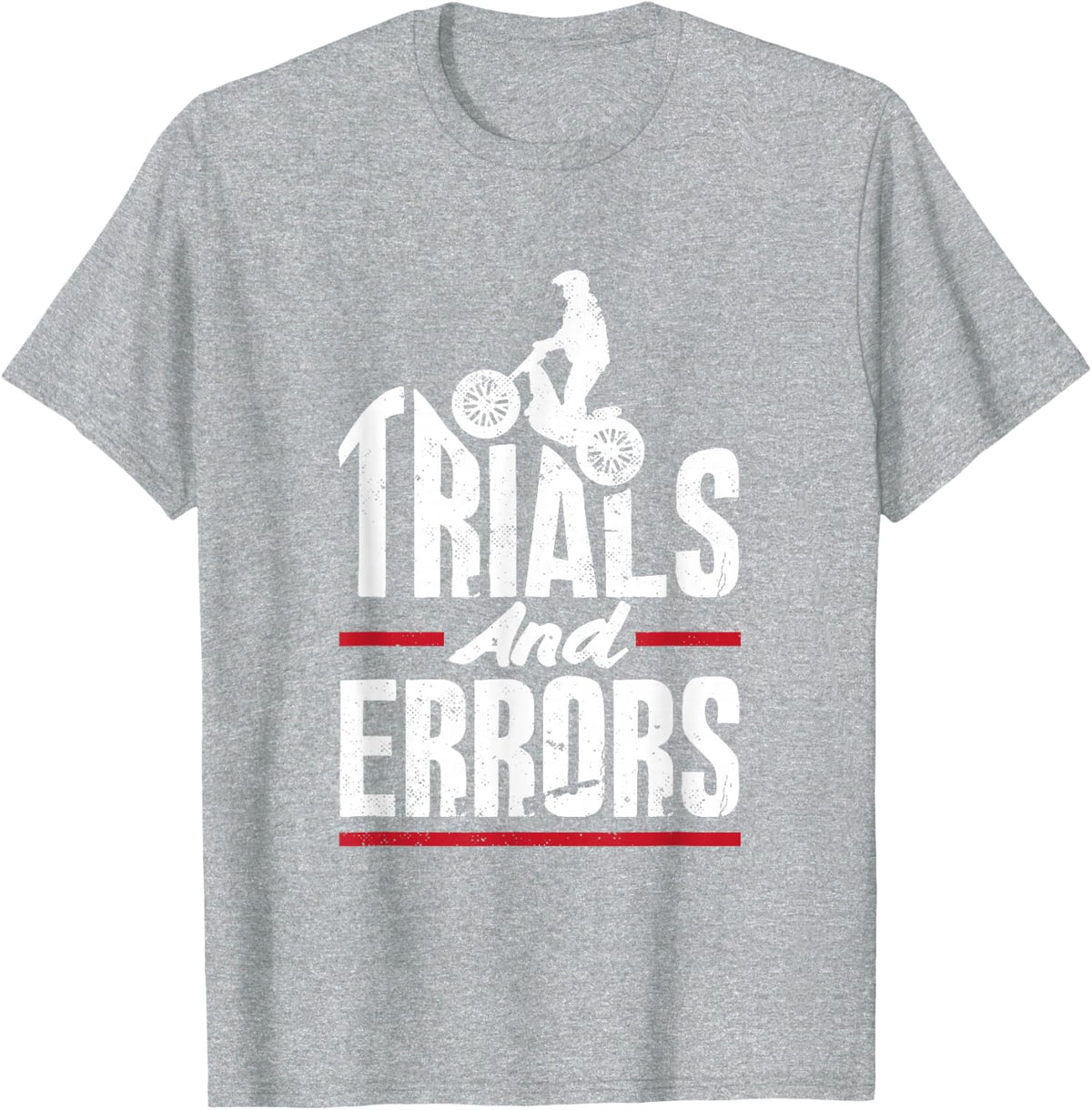 Moto Trials And Errors Off-Road Motorcycle Tees T-Shirts For Men And Women - Heather Grey
