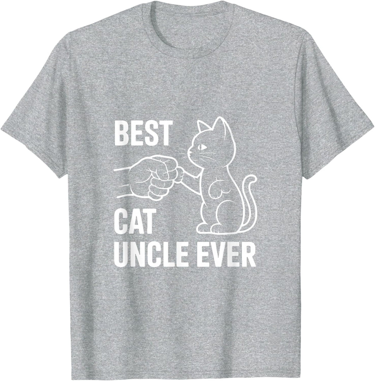 Cat Uncle Best Cat Uncle Ever Cat Lover Feline T-Shirt - Heather Grey