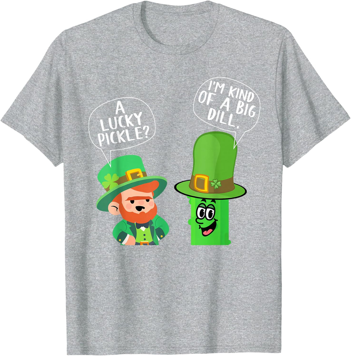 Happy St. Patrick's Day Leprechaun Pickle Joke Irish Humour T-Shirt - Heather Grey