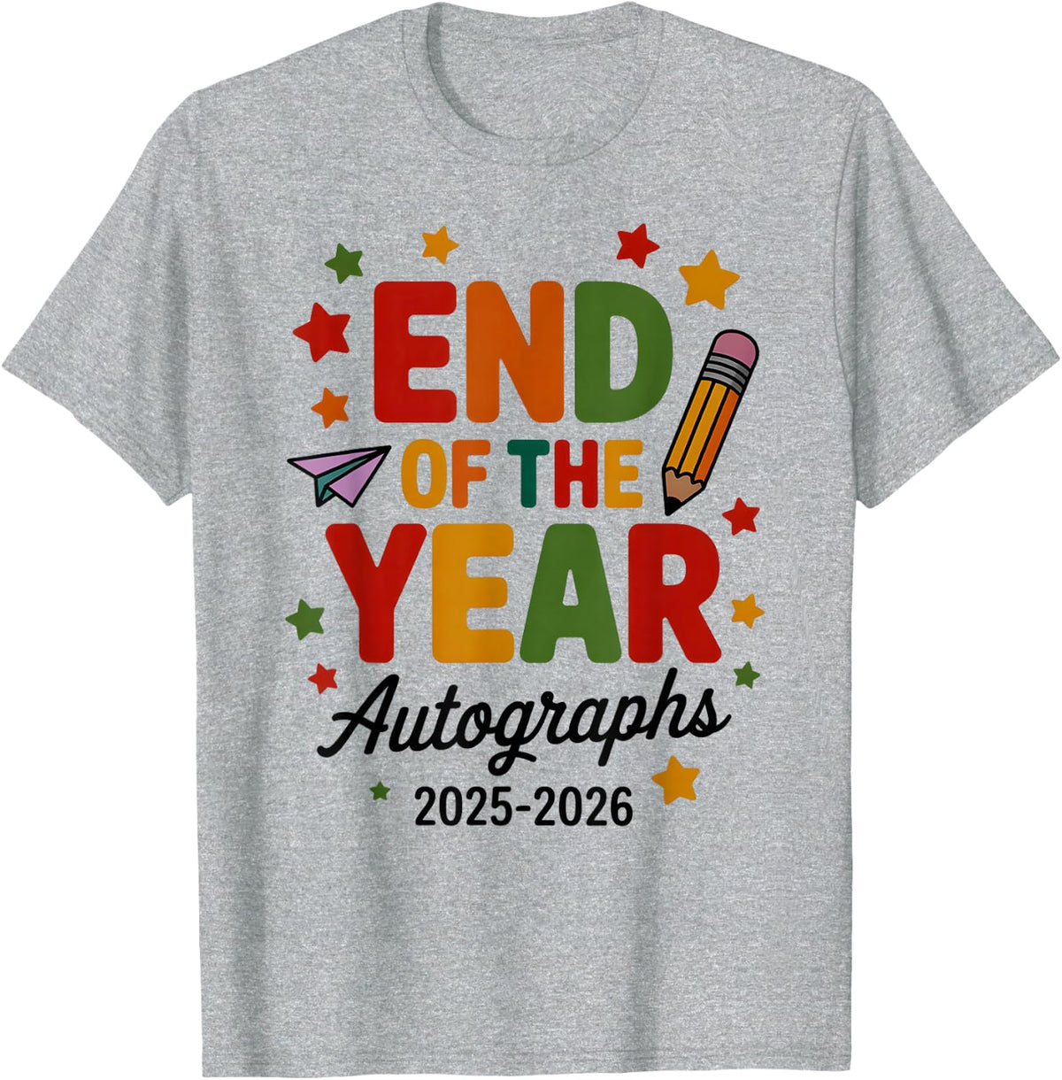 Farewell 2026 END of Year Last Day Class Autograph Sign My T-Shirt - Heather Grey